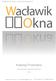 Katalog Produktów. Wytwórnia okien i drzwi drewnianych. Okna drewniane i drewniano-aluminiowe