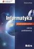 Zakres tematów i umiejętności z Informatyki kl. 1 (szkoła ponadgimnazjalna) wg podstawy programowej obowiązującej od r.szk. 2012/13.