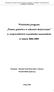 Wieloletni program. Pomoc państwa w zakresie dożywiania. w województwie warmińsko-mazurskim. w latach 2006-2009