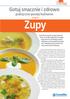Zupy. Gotuj smacznie i zdrowo. praktyczne porady kulinarne (część I)