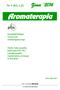 Aromaterapia. Nr 1 (83), t.22 Zima 2016. Kwartalnik Polskiego Towarzystwa Aromaterapeutycznego