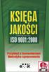 Zasady opracowywania i zarządzania Księgą Jakości