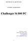 Challenger St 800 PC