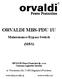 ORVALDI MBS-PDU 1U. Maintenance Bypass Switch (MBS) ORVALDI Power Protection Sp. z o.o. Centrum Logistyki i Serwisu