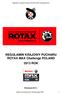 REGULAMIN KRAJOWY PUCHARU ROTAX MAX Challenge POLAND 2013 ROK