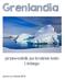 Grenlandia. przewodnik po krainie lodu i śniegu. autorzy: klasa III b