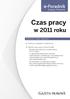 Czas pracy. w 2011 roku. e-poradnik. Gazety Prawnej. Komentarz, tabele, wyliczenia. Zmiany w przepisach o czasie pracy