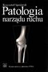 Krzysztof Spodaryk Patologia. narządu mchu. Wydawnictwo Lekarskie PZWL