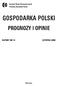 Sektor Gospodarstw Domowych. Instytut Nauk Ekonomicznych Polskiej Akademii Nauk GOSPODARKA POLSKI PROGNOZY I OPINIE. Warszawa