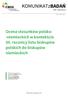 KOMUNIKATzBADAŃ. Ocena stosunków polsko- -niemieckich w kontekście 50. rocznicy listu biskupów polskich do biskupów niemieckich NR 160/2015