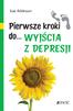 Pierwsze kroki do wyjścia z depresji