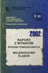 RAPORT Z WYNIKÓW SPISÓW POWSZECHNYCH WOJEWÓDZTWO ŚLĄSKIE