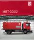 WWW.SMETS-TECHNOLOGY.COM MRT 300/2 MARKING REMOVAL TRUCK POLISH 01. 2013 INNOVATIONS FOR POWERFUL PERFORMANCES