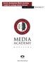 Zostań absolwentem Media Academy i wejdź do realnego świata biznesu!