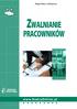 PRAWO PRACY W PRAKTYCE. Zwalnianie. pracowników