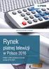 PRZYKŁADOWE STRONY. Rynek płatnej telewizji w Polsce 2016. Analiza rynku i prognozy rozwoju na lata 2016-2021