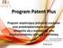 Program Patent Plus Program wspierający jednostki naukowe oraz przedsiębiorców w procesie