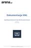Dokumentacja XML. Specyfikacja techniczna formatu XML dla portalu Arena.pl. wersja 1.8 marzec 2016r.