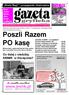 Poszli Razem PO kasê. Co dalej z siedzib¹ ARMiR w Oœciêcinie? Strefa Regi - propaganda zlustrowana. Zarobili w 2009 r. w urzêdach