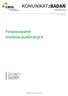 KOMUNIKATzBADAŃ. Finansowanie mediów publicznych NR 66/2016 ISSN 2353-5822