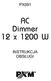 AC Dimmer 12 x 1200 W