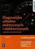 I. Wprowadzenie do diagnostyki elektrycznych i elektronicznych układów pojazdów samochodowych