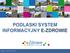 PODLASKI SYSTEM INFORMACYJNY E-ZDROWIE. Gdańsk, 29-30.06.2016r.