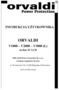 INSTRUKCJA UŻYTKOWNIKA ORVALDI V1000 V2000 V3000 (L) on-line 2U LCD. ORVALDI Power Protection Sp. z o.o. Centrum Logistyki i Serwisu