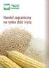 Handel zagraniczny na rynku zbóż i ryżu