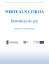 WIRTUALNA FIRMA. Instrukcja do gry.