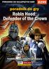 Nieoficjalny poradnik GRY-OnLine do gry. Robin Hood. Defender of the Crown. autor: Piotr Ziuziek Deja. (c) 2002 GRY-OnLine sp. z o.o.