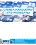 Biuro Reklamy TVP Warszawa Tel: Fax: