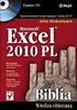 Excel 2010 PL : biblia / John Walkenbach. Gliwice, cop Spis treści. O autorze 29. Wstęp 31