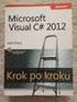 Microsoft Visual C# 2012 Krok po kroku