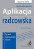 radcowska Aplikacja 8. wydanie Pytania Odpowiedzi Tabele Egzamin 2016 Mariusz Stepaniuk Comiesięczna aktualizacja do dnia egzaminu w 2016 r.