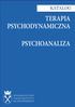 KATALOG TERAPIA PSYCHODYNAMICZNA PSYCHOANALIZA WYDAWNICTWO UNIWERSYTETU JAGIELLOŃSKIEGO