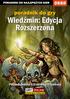 Nieoficjalny poradnik GRY-OnLine do gry. Wiedźmin. Edycja Rozszerzona. autor: Borys Shuck Zajączkowski