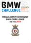 REGULAMIN TECHNICZNY BMW-CHALLENGE na rok 2014