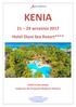 KENIA września 2017 Hotel Diani Sea Resort**** OFERTA SPECJALNA wyłącznie dla Przyjaciół Akademii Podróży