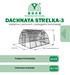 DACHNAYA STRELKA-3. cieplarnia z pokryciem z poliwęglanu komorowego. Paszport techniczny. Instrukcja montażu. str.2-6. str.