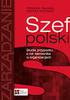 Spis treści. Wstęp Monika Kostera, Beata Glinka. Część I. Współczesny kontekst organizowania - organizacja w relacjach z otoczeniem