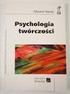 PEDAGOGIKA TWÓRCZOŚCI. PSYCHOLOGIA TWÓRCZOŚCI. Zestawienie bibliograficzne w wyborze za lata