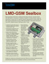 LMD-GSM Sealbox. Sensor temperatury i miernik wilgoci badają progi, informują komunikatami i rejestrują pomiary trwale w pamięci.
