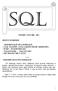 SQL - ABSORBUJĄCE DWA MIESIĄCE; - CZAS PLONÓW, CZYLI ZAKOŃCZENIE SEMESTRU; - WOŚP TO RÓWNIEŻ MY; - WALENTYNKI - TAK CZY NIE? - NIE TRAĆMY SIĘ Z OCZU.