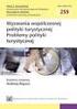 Wyzwania współczesnej polityki turystycznej Problemy polityki turystycznej