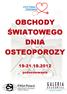 OBCHODY ŚWIATOWEGO DNIA OSTEOPOROZY