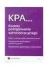 KPA... Kodeks postępowania administracyjnego. Teksty ustaw + schematy. Wojciech Piątek pod redakcją Wojciecha Sawczyna