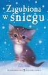 Zagubiona. w śniegu. Holly Webb. Ilustracje: Sophy Williams. Przekład: Jacek Drewnowski ISBN: