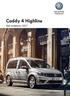 Samochody Użytkowe. Caddy 4 Highline. Rok modelowy 2017