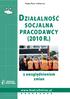 PRAWO PRACY W PRAKTYCE. Działalność. socjalna pracodawcy (2010 R.) z uwzględnieniem zmian. w w w.kadr yonline.pl